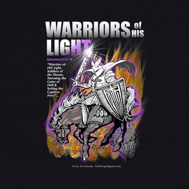 "Warriors of HIS Light" Art SS2 by MyTeeGraphics